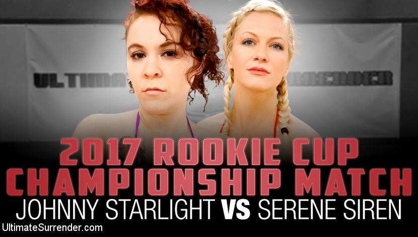 2017 Rookie Cup Championship Match: Johnny Starlight vs Serene Siren